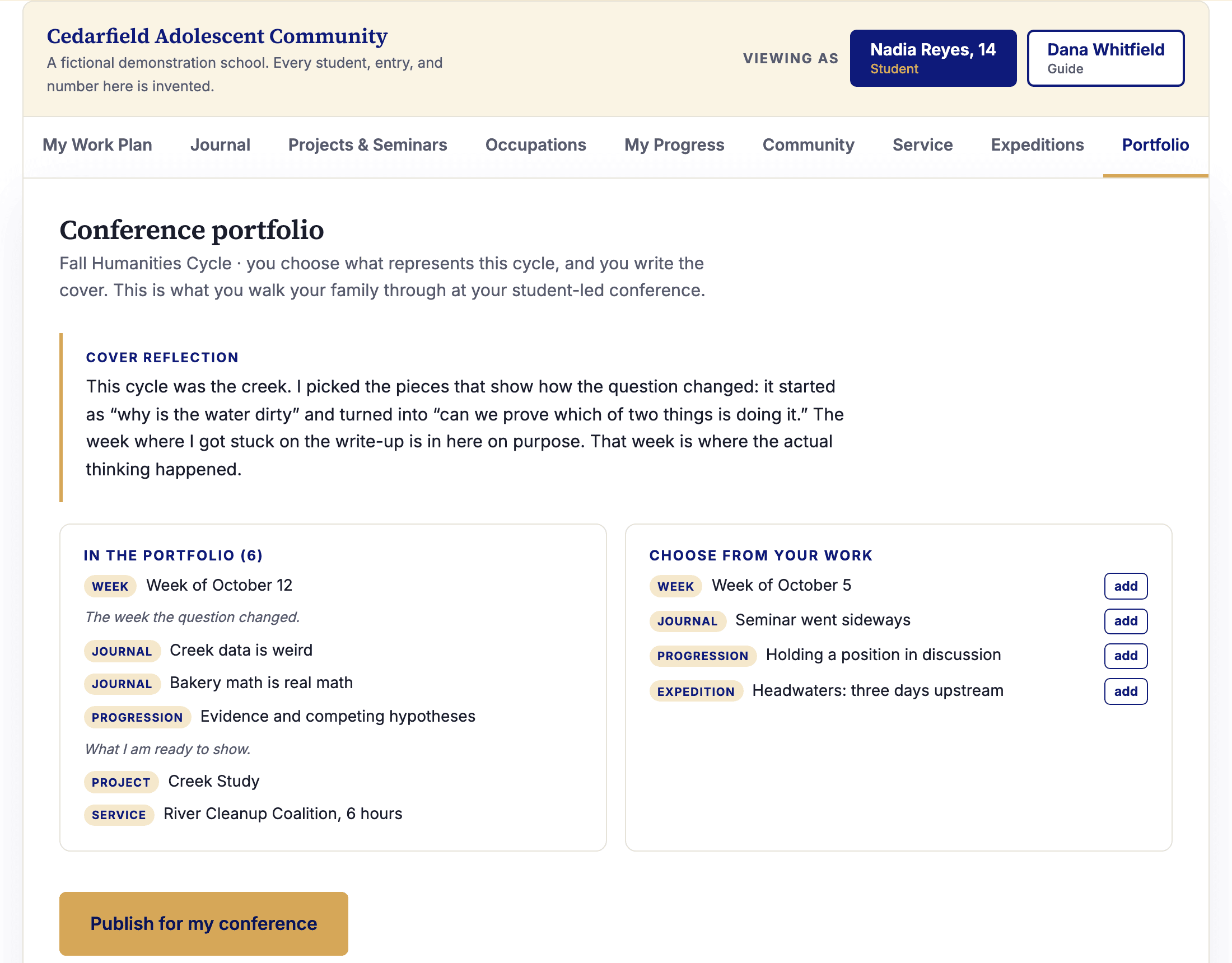 A conference portfolio: the student's cover reflection, six chosen pieces spanning weeks, journals, a progression claim, a project and a service entry, with four more available to add