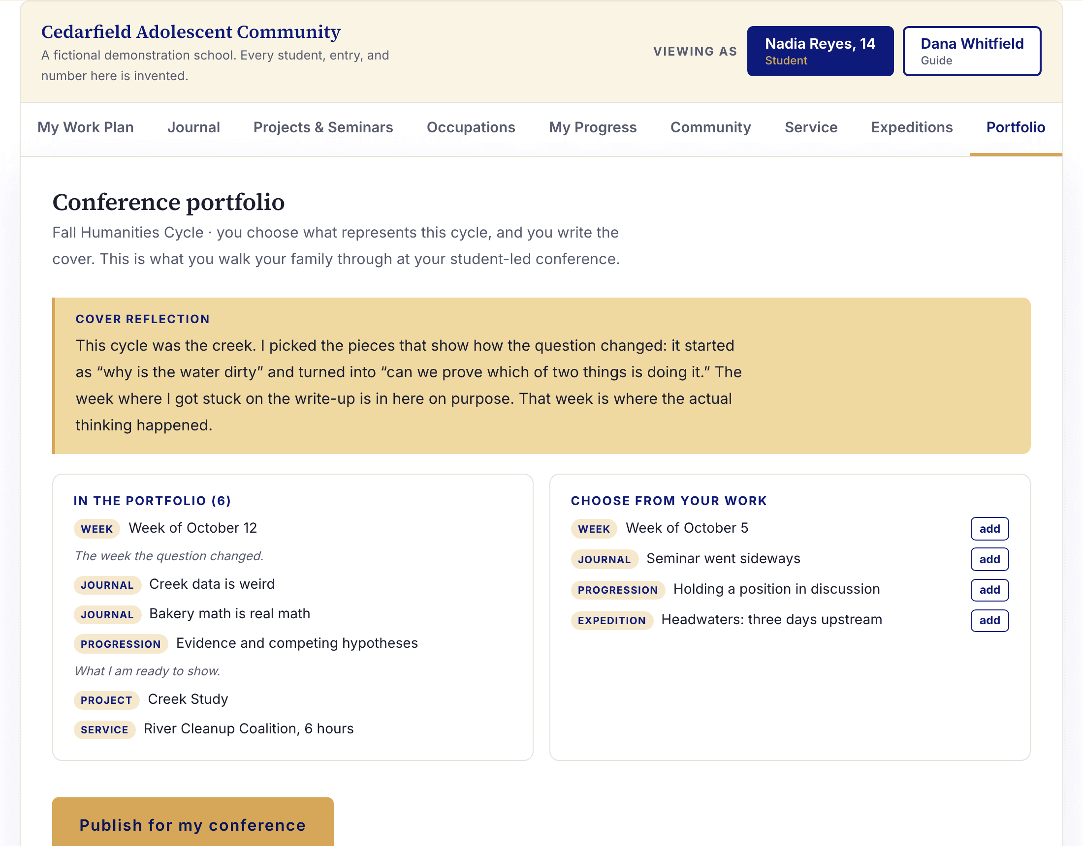 A conference portfolio: the student's cover reflection, six chosen pieces spanning weeks, journals, a progression claim, a project and a service entry, with four more available to add